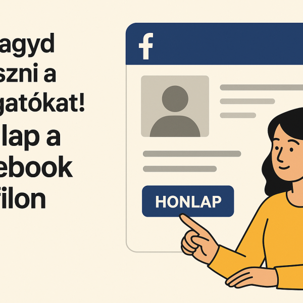 Ne hagyd elveszni a látogatókat! Honlap a Facebook profilon