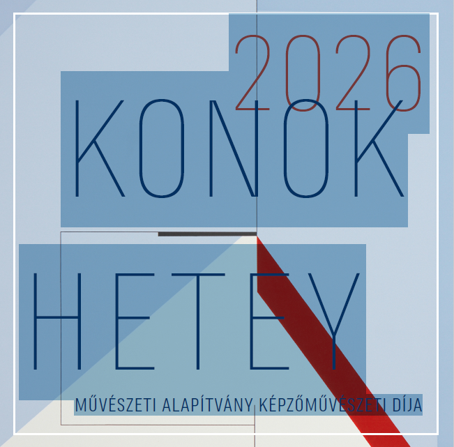 PÁLYÁZATI FELHÍVÁS- Konok-Hetey Művészeti Alapítvány